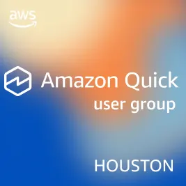 Amazon Quick User Group - Houston Area