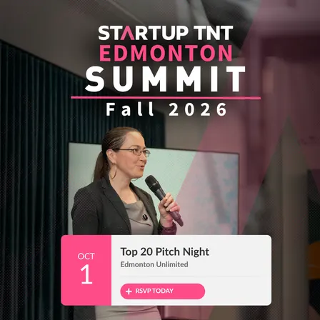 Startup TNT - Top 20 Pitch Night - Edmonton