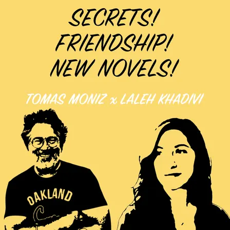 Tomas Moniz & Laleh Khadivi talk about their new books