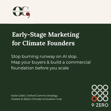 Early Stage Marketing for Climate Tech Founders - Lunch and Learn with Katie Cobb