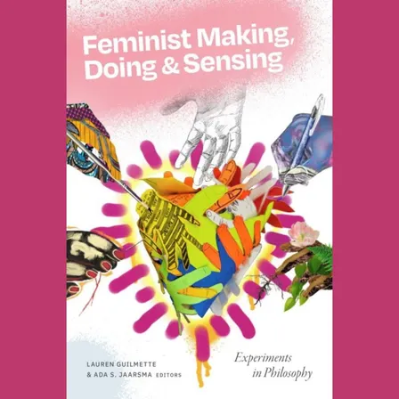 Authors at Caversham: Editors and contributors to Feminist Making, Doing & Sensing