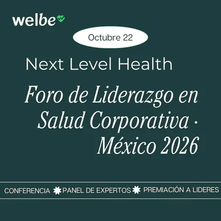 Next Level Health 1er Foro de Liderazgo en Salud Corporativa | México 2026