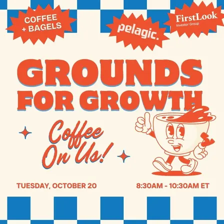 Pelagic x FirstLook: Grounds for Growth