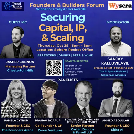 Founders & Builders Forum | Securing Capital, IP, & Scaling