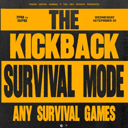 The Kickback WEEK 3: SURVIVIAL MODE