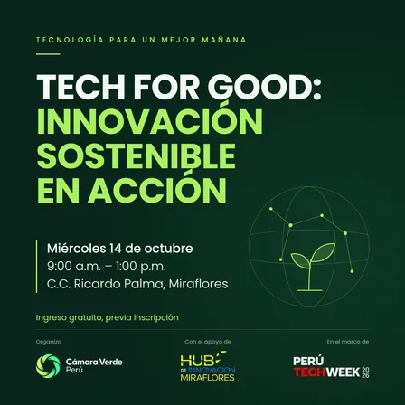 TECH FOR GOOD: Innovación sostenible en acción