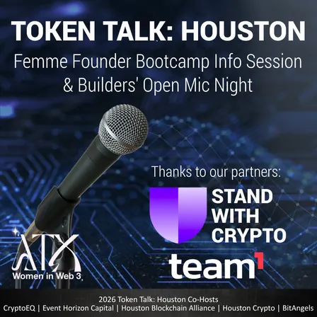 Token Talk: Houston - Femme Founder Bootcamp Info Session and Builders' Open Mic Night