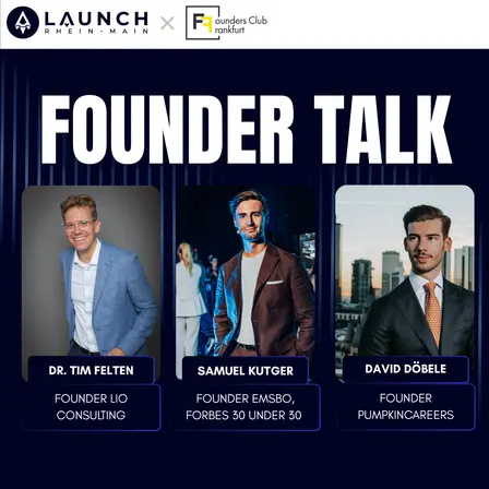 LAUNCH Rhein-Main x Founders Club Frankfurt Founders Night