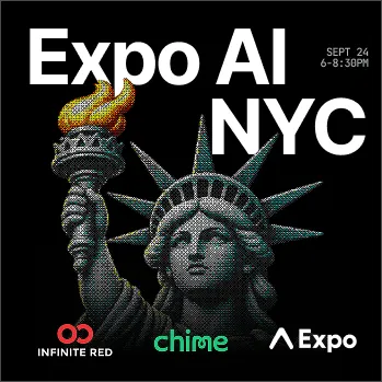 Expo AI NYC Meetup x Infinite Red x Chime