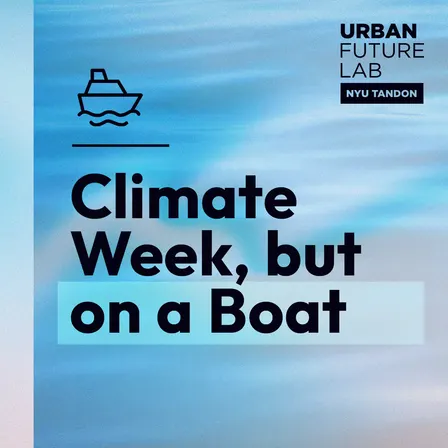 Climate Week, but on a Boat