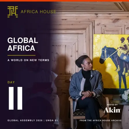 Global Africa: A World on New Terms | Wednesday | By Invitation Only