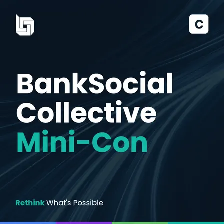 BankSocial Collective Mini-Con