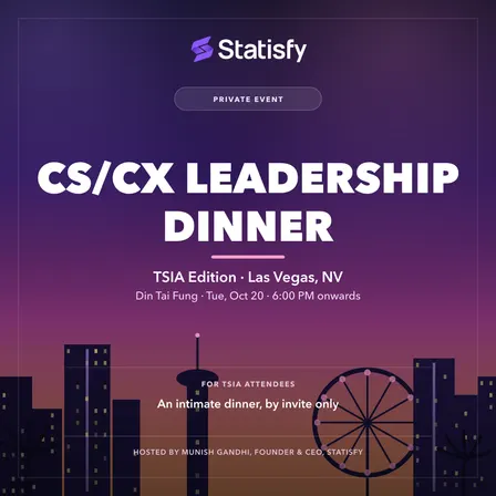 CS/CX Leadership Dinner (TSIA - Oct 20, 2026)