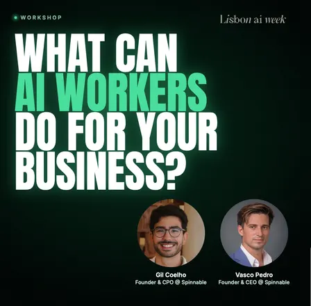What Can AI Workers Do for Your Business? - Lisbon AI Week