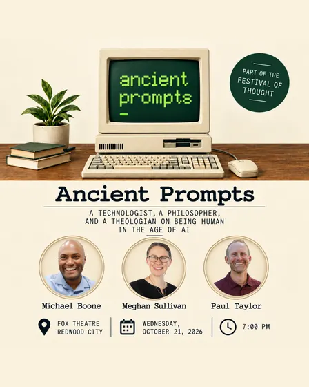 Ancient Prompts-A technologist, a philosopher, and a theologian on being human in the age of AI