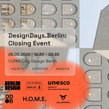 DesignDays.Berlin: Closing Event