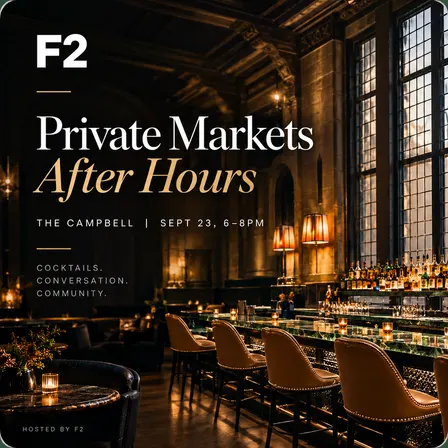 F2 Private Markets After Hours