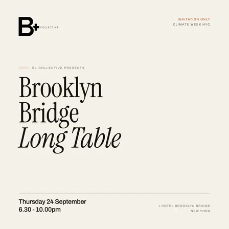 B+ Collective: Brooklyn Bridge Long Table