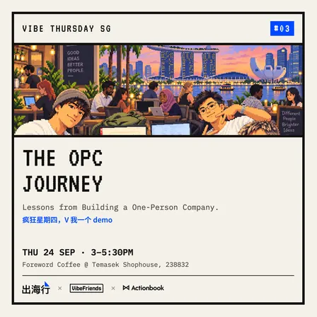 Vibe Thursday Singapore 🇸🇬 : The OPC Journey