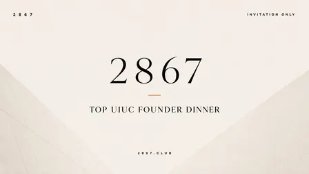 2867 Club - top UIUC Founders Dinner (SF)
