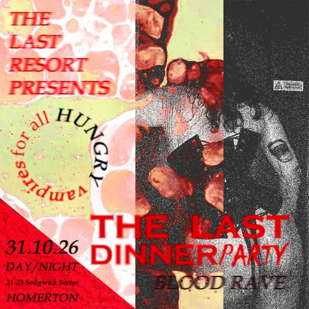 The Last Resort Presents: The Last Dinner Party