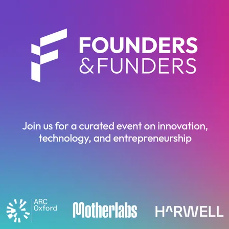 Founders & Funders Event: Entrepreneurship/Life Sciences