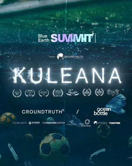 Blue Earth Summit - KULEANA Screening