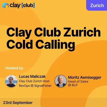 Clay in Zurich: Cold Calling 📞