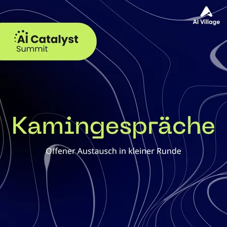 AI Catalyst Summit 2026 Kamingespräche