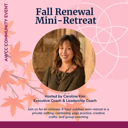 AWCC Community Event: Fall Renewal Mini-Retreat