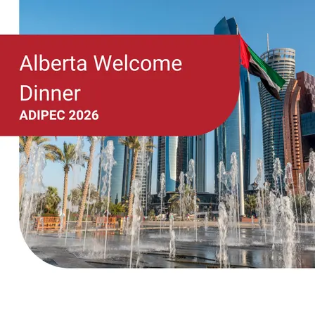 Alberta Welcome Dinner at ADIPEC 2026