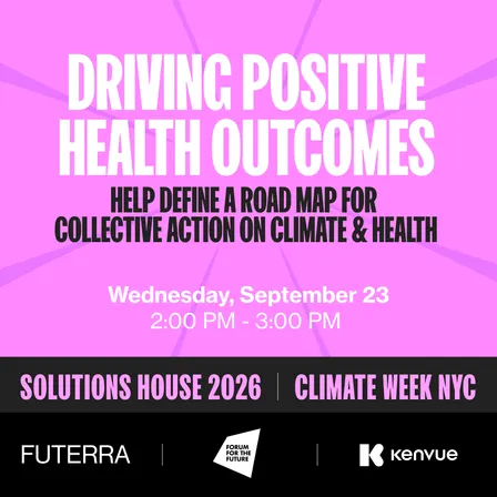 Driving Positive Health Outcomes: Help Define a Road Map for Collective Action on Climate & Health