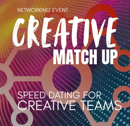 Creative Match-Up | Networking Event