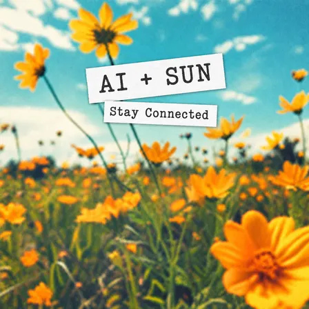 AI + Sun: Sun-Soak Session