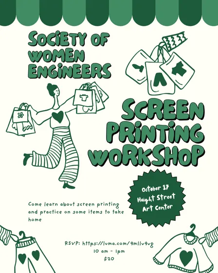 Screen Printing Workshop with Golden Gate Society of Women Engineers