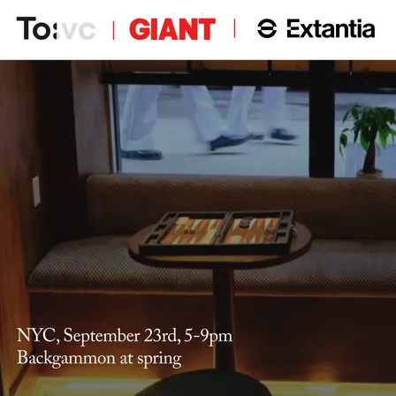 Double Down in Nolita with TO VC, Giant, and Extantia: Founder & Investor Backgammon