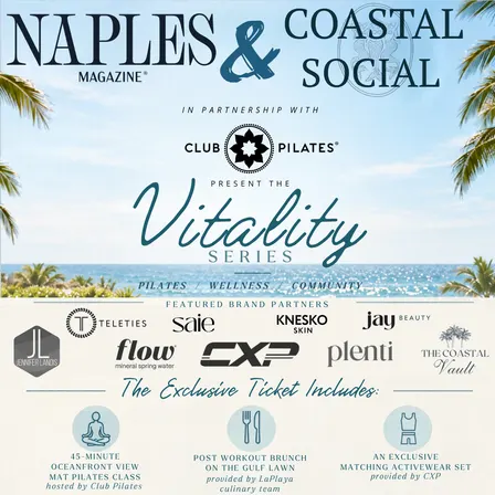 Naples Magazine x Coastal Social Vitality Series