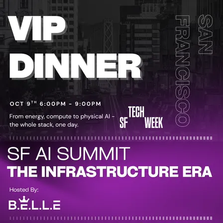 SF AI Summit VIP Dinner #SF Tech Week