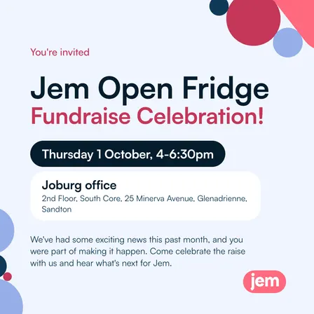 Jem Open Fridge: The Fundraise Celebration JHB