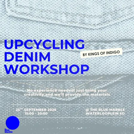 Upcyling denim workshop - By Kings of Indigo