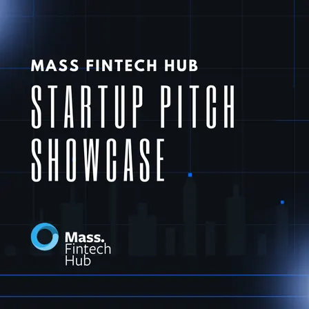 Mass Fintech Hub: Startup Pitch Showcase