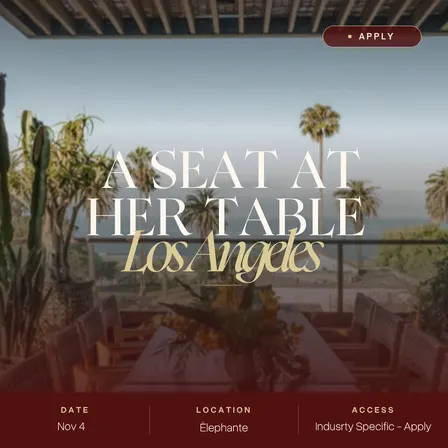 A Seat at HER Table: Los Angeles