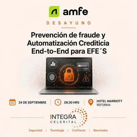 Desayuno: Prevención de Fraude y Automatización Crediticia End to End para EFE'S