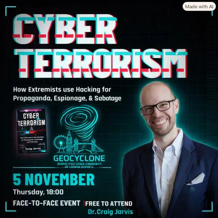 GeoCyclone: Cyberterrorism - Extremism & Hacking