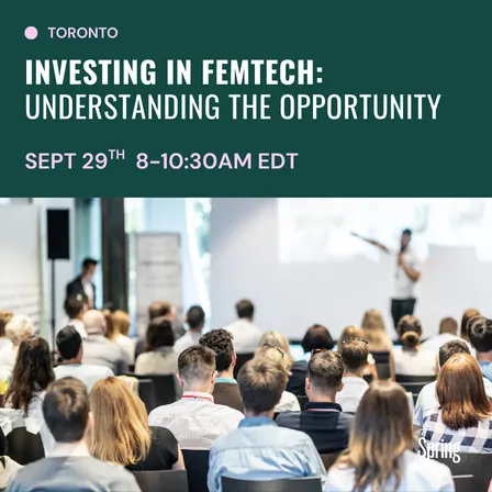 Investing in Femtech: Understanding the Opportunity | Toronto