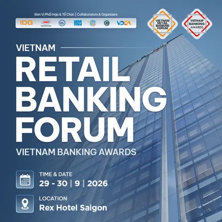 VIETNAM RETAL BANKING FORUM - VIETNAM RETAIL BANKING AWARDS 2026
