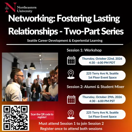 Networking: Fostering Lasting Relationships – Two-Part Series