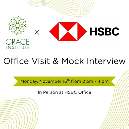 HSBC Site Visit & Mock Interviews