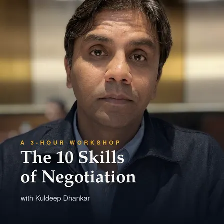 The 10 Skills of Negotiation with Kuldeep Dhankar
