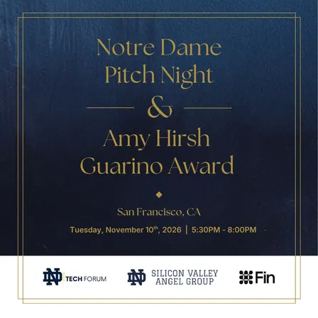 Notre Dame Pitch Night & Amy Hirsh Guarino Award